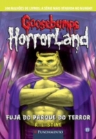 Goosebumps Horrorland 11 - Fuja do Parque do Terror