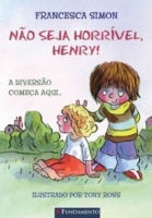 Horrível Henry - Não Seja Horrível, Henry!