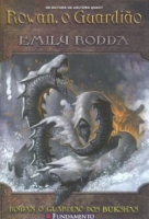 Rowan, o Guardião 5 - Rowan o Guardião dos Buksha