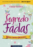 Segredo das fadas 2.3 - Magia contra pestinhas