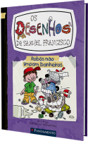 Os desenhos de Samuel Francisco 3 - Robôs não limpam banheiros