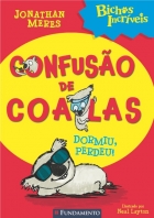 Bichos Incríveis - Confusão De Coalas - Dormiu, Perdeu!
