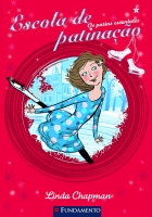 Escola De Patinação 3 - Os Patins Escarlates