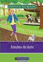 Garotas Da Rua Beacon - Amuleto Da Sorte