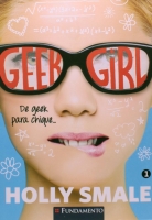 Geek Girl 01 - 2ª Edição