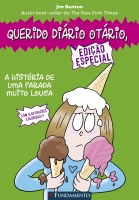 Querido Diário Otário - Edição Especial - A História De Uma Parada Muito Louca