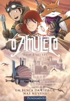 O Amuleto 03 - Em busca da cidade nas nuvens