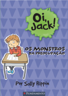 Oi, Jack - Os Monstros Da Preocupação