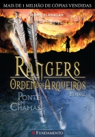 Rangers Ordem Dos Arqueiros 02 - Ponte Em Chamas