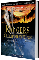 Rangers Ordem Dos Arqueiros 02 - Ponte Em Chamas