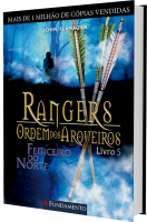 Rangers Ordem Dos Arqueiros 05 - Feiticeiro Do Norte