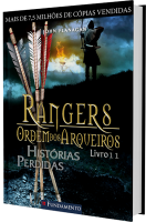 Rangers Ordem Dos Arqueiros 11 - Histórias Perdidas