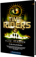 Time Riders 2 - O Dia Do Predador