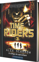 Time Riders 3 - O Código Do Apocalipse