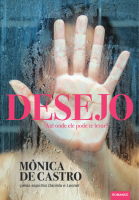 Desejo: Até Onde Ele Pode Te Levar?