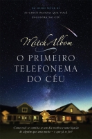 O Primeiro Telefonema do Céu
