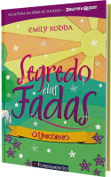 Segredo das fadas 06 - O unicórnio
