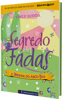 Segredo das fadas 2.4 - A varinha do arco-íris
