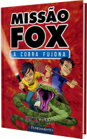 Missão Fox 01 - A Cobra Fujona