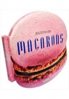 Macarons: Col. Receitas com forma