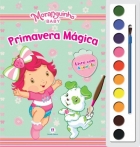 Moranguinho Baby: Primavera magica - Livro com aquarela