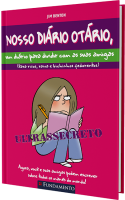 Nosso Diário Otário - Um Diário Para Dividir Com As Suas Amigas
