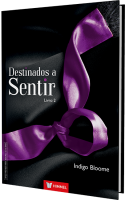 Destinados a sentir - Livro 02