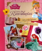 Disney Princesa: Livro de Recordações - Leia, crie e guarde!