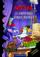 Bat Pat - O Vampiro Dançarino