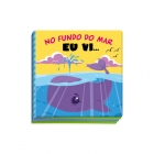 No fundo do mar eu vi - Livro de banho