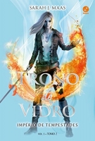 Trono de vidro: Império de tempestades - Vol. 5 - Tomo 2