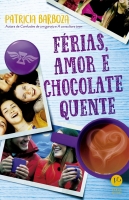 Férias, amor e chocolate quente