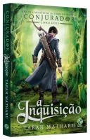 A Inquisição: Conjurador - Livro Dois