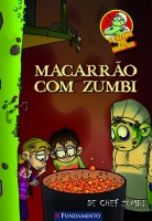 A cozinha dos monstros - Macarrão com zumbi