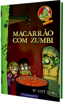 A cozinha dos monstros - Macarrão com zumbi