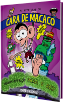 As aventuras do Cara de Macaco 02 - Prendam a respiração para o rei