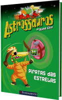 Astrossauros - Piratas das estrelas