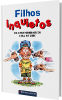 Filhos inquietos