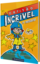 Capitão Incrível 01 - Capitão Incrível ao resgate!