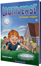 Looniverse 01 - A moeda mágica
