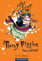 Nanny Piggins 04 - Nanny Piggins faz justiça