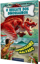 O resgate dos dinossauros 05 - Espinossauro malvado
