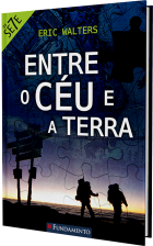 Os sete - Entre o céu e a terra