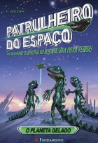 Patrulheiro do espaço - O planeta gelado