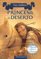 Princesas do Reino da Fantasia: Princesa do Deserto - Livro 3 - Parte 2