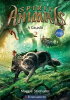 Spirit Animals 02 - A caçada