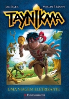 Taynikma 01 - Uma viagem eletrizante
