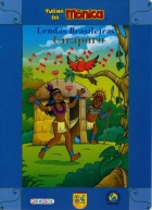 Uirapuru: Col. Lendas brasileiras - Turma da Mônica