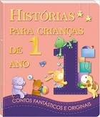 Histórias para crianças de 1 a 6 anos - Coleção contos fantásticos e originais