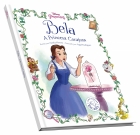 Bela - A Princesa Corajosa: Livro ilustrado - Recontos Disney